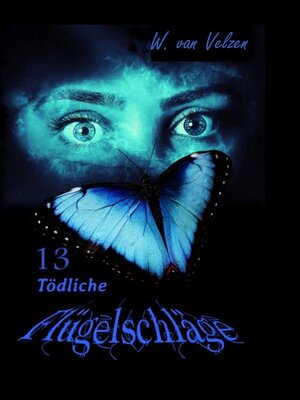 cover image of 13 Tödliche Flügelschläge